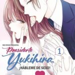 Presidente Yukihira I, ¡Hábleme de sexo!