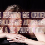 Putitas obedientes II: Mi marido me ordena follarme al vecino y a mi hijo